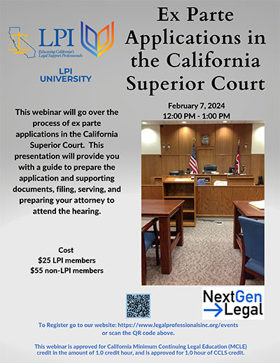 Ex Parte Applications in the California Superior Court - February 7, 2024