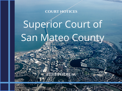 Updates: Superior Court of San Mateo County - Legal Professionals, Inc